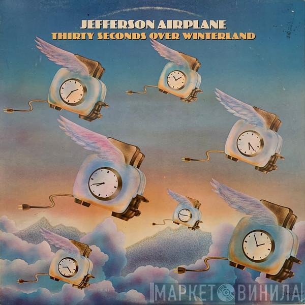 Jefferson Airplane - Thirty Seconds Over Winterland