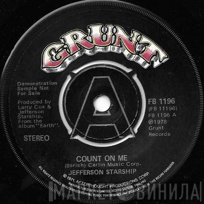 Jefferson Starship - Count On Me