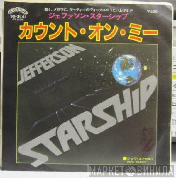  Jefferson Starship  - Count On Me