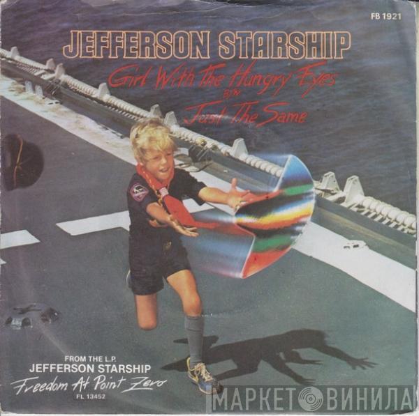 Jefferson Starship - Girl With The Hungry Eyes