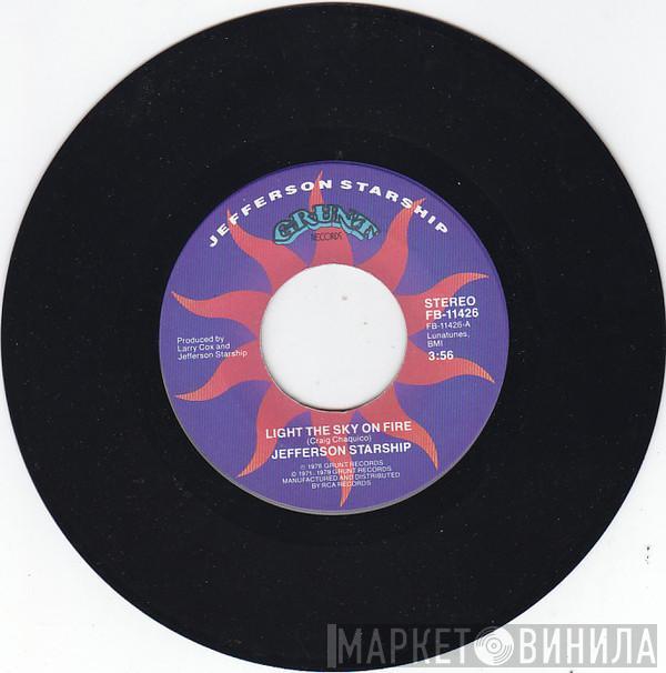 Jefferson Starship - Light The Sky On Fire