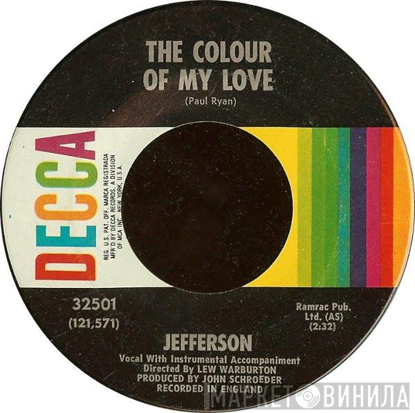 Jefferson  - The Colour Of My Love