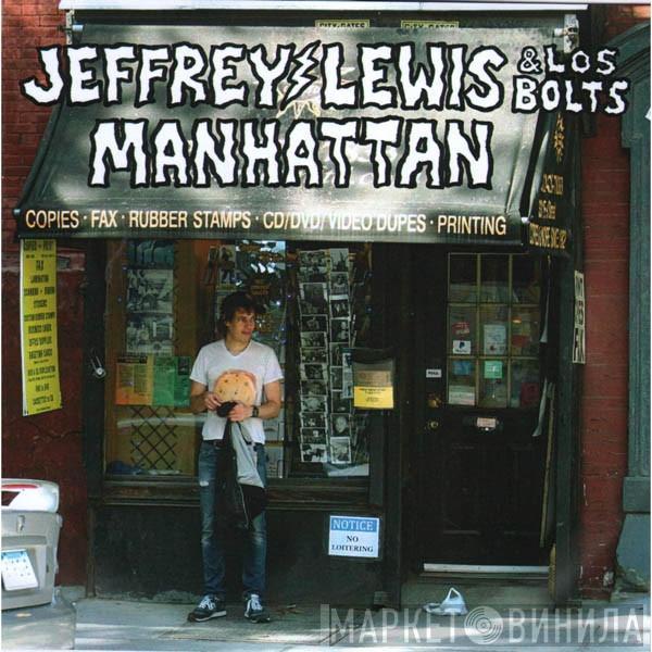 Jeffrey Lewis & Los Bolts - Manhattan