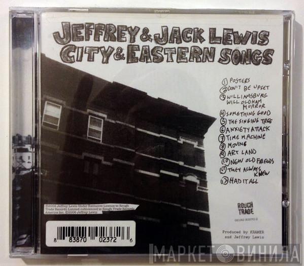 Jeffrey Lewis, Jack Lewis  - City & Eastern Songs