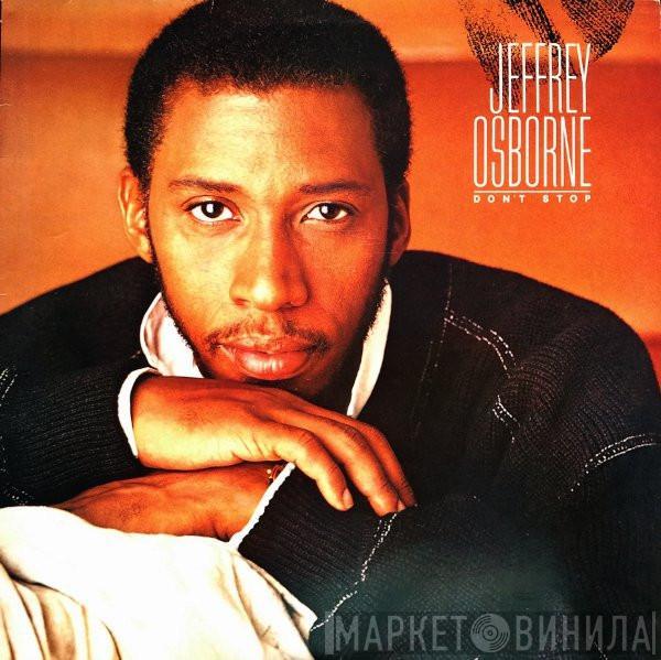 Jeffrey Osborne - Don't Stop