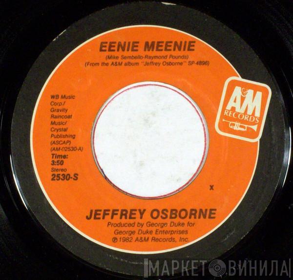 Jeffrey Osborne - Eenie Meenie / New Love