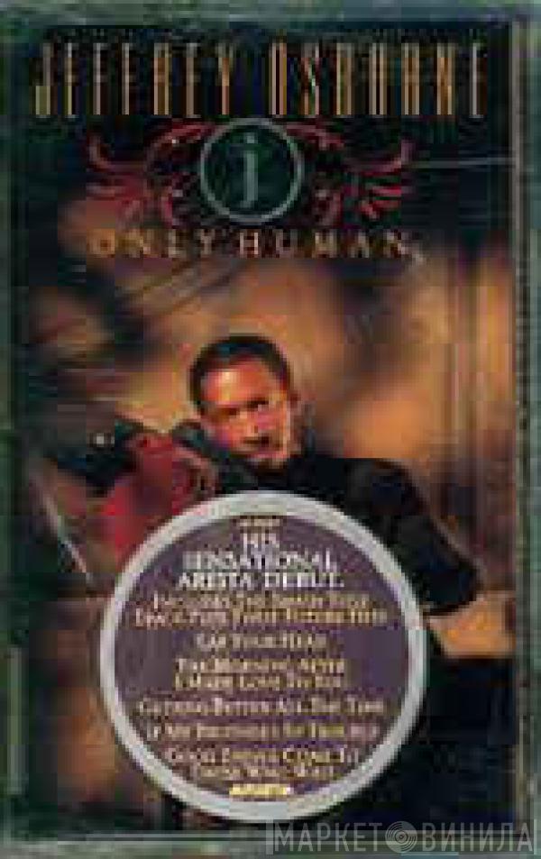  Jeffrey Osborne  - Only Human