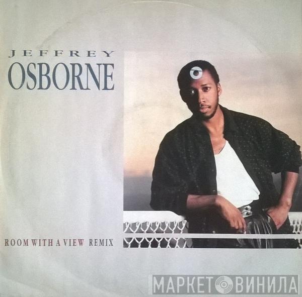 Jeffrey Osborne - Room With A View