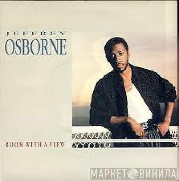 Jeffrey Osborne - Room With A View