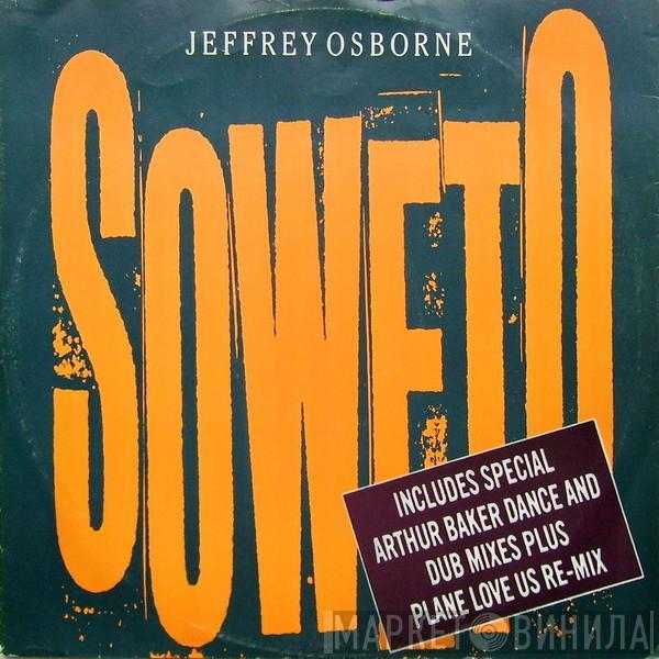 Jeffrey Osborne - Soweto