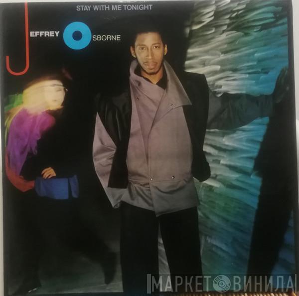  Jeffrey Osborne  - Stay With Me Tonight