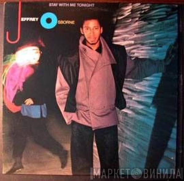  Jeffrey Osborne  - Stay With Me Tonight