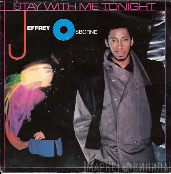 Jeffrey Osborne - Stay With Me Tonight