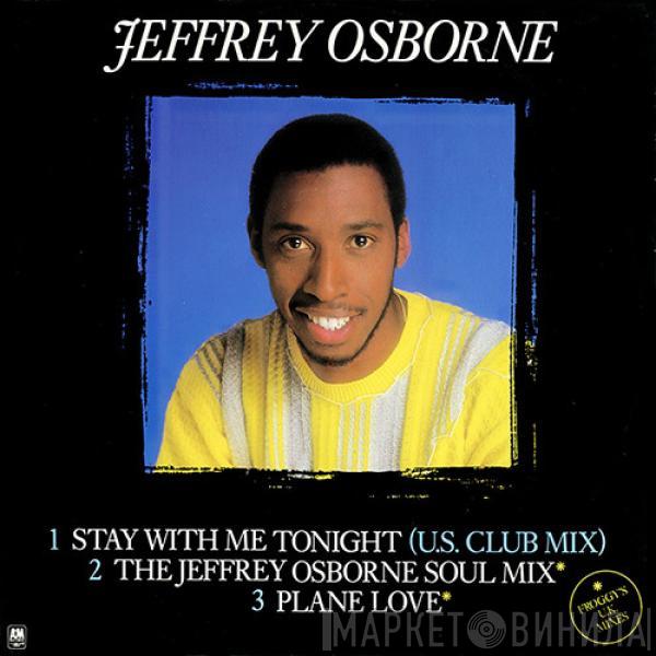 Jeffrey Osborne - Stay With Me Tonight