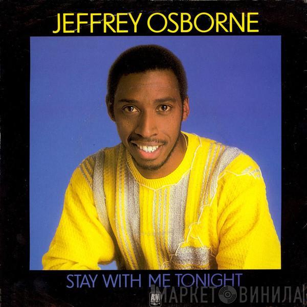 Jeffrey Osborne - Stay With Me Tonight