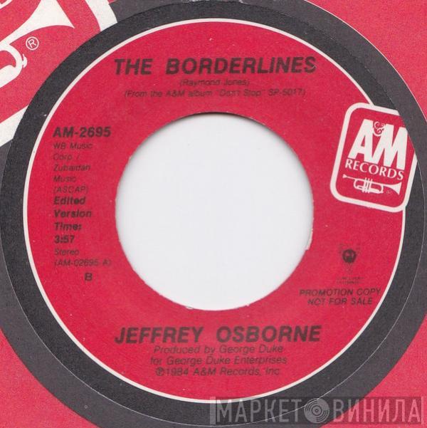 Jeffrey Osborne - The Borderlines