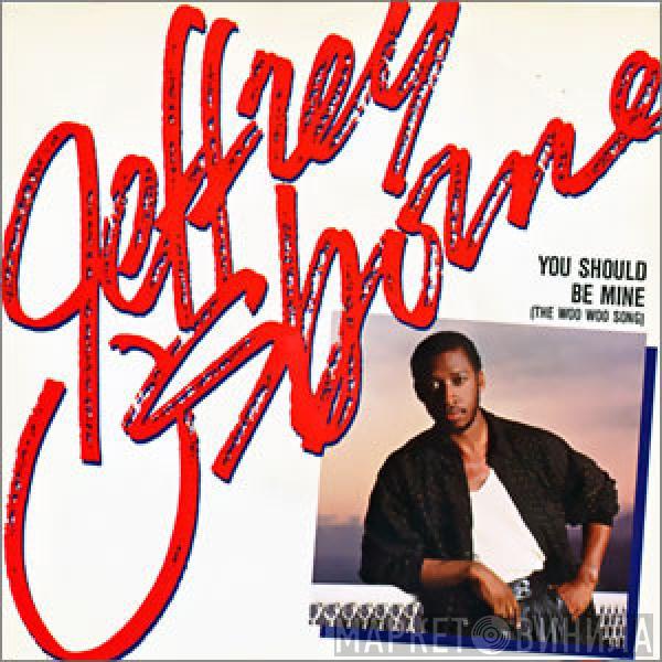 Jeffrey Osborne - You Should Be Mine (The Woo Woo Song)