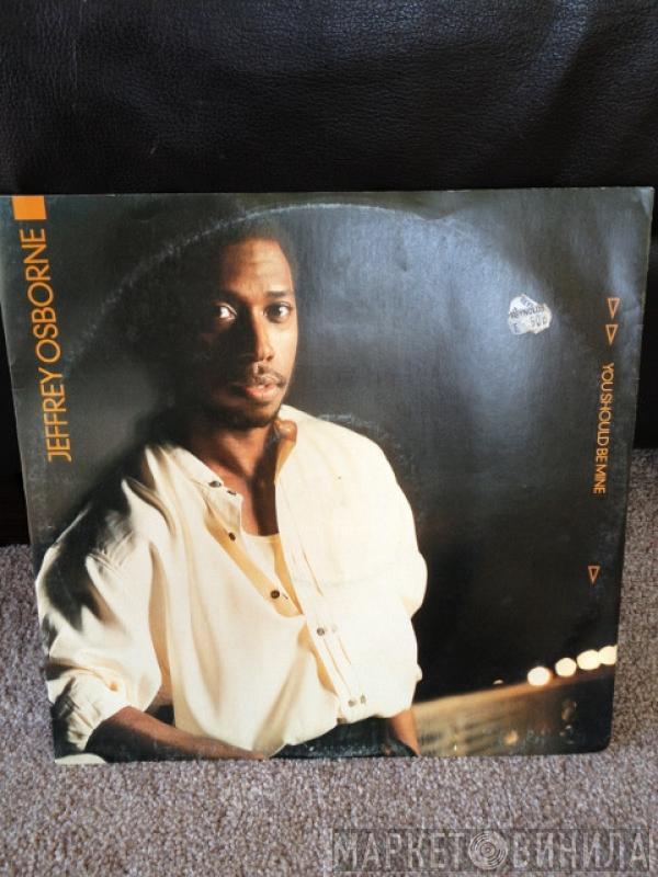 Jeffrey Osborne - You Should Be Mine