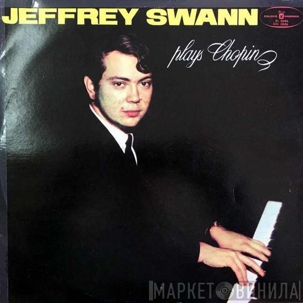 Jeffrey Swann, Frédéric Chopin - Jeffrey Swann Plays Chopin