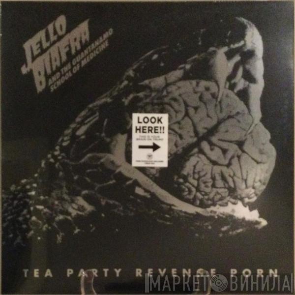 Jello Biafra And The Guantanamo School Of Medicine - Tea Party Revenge Porn
