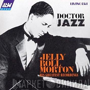 Jelly Roll Morton - Doctor Jazz