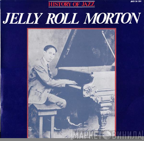 Jelly Roll Morton - Jelly Roll Morton