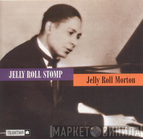 Jelly Roll Morton - Jelly Roll Stomp