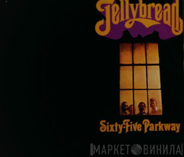  Jellybread  - Sixty-Five Parkway