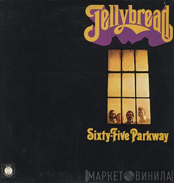  Jellybread  - Sixty-Five Parkway