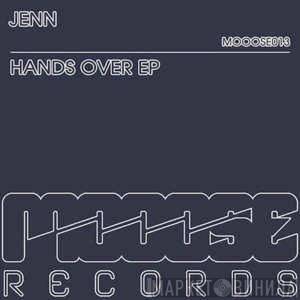 Jenn - Hands Over EP