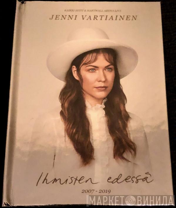  Jenni Vartiainen  - Ihmisten Edessä 2007-2019