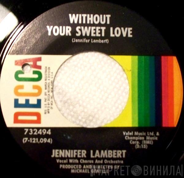 Jennie Lee Lambert - Without Your Sweet Love / Someday When You're A Mother