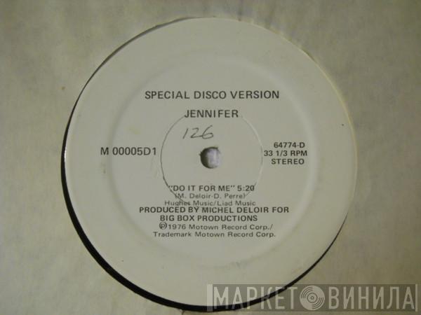 Jennifer , Syreeta - Do It For Me / One To One