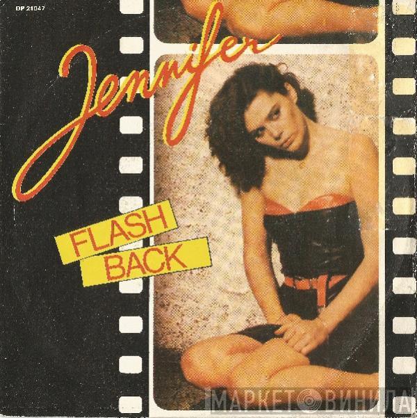  Jennifer   - Flash Back