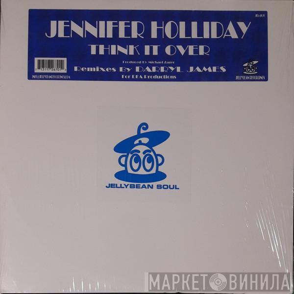 Jennifer Holliday - Think It Over (Remixes)