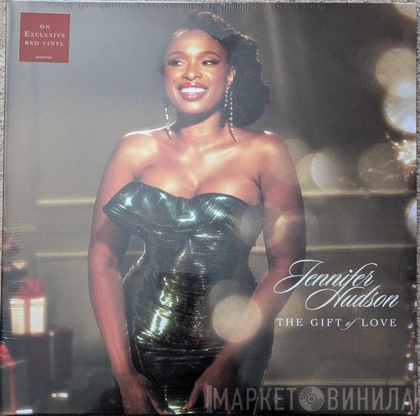 Jennifer Hudson - The Gift Of Love