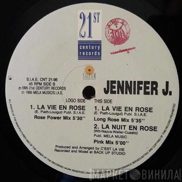 Jennifer J. - La Vie En Rose