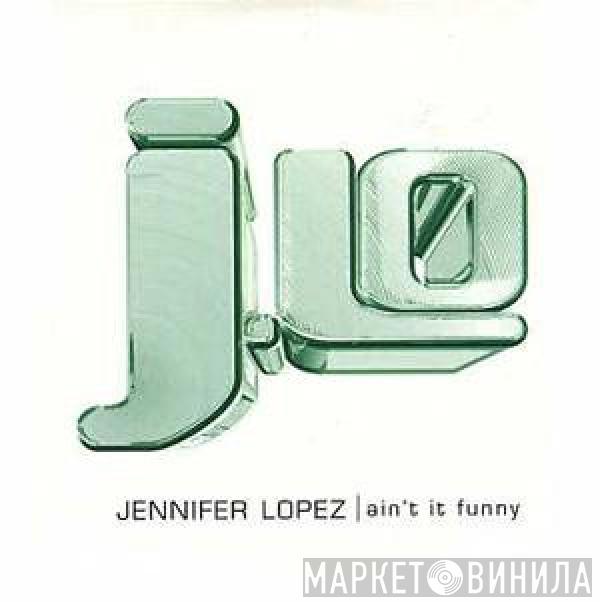  Jennifer Lopez  - Ain't It Funny