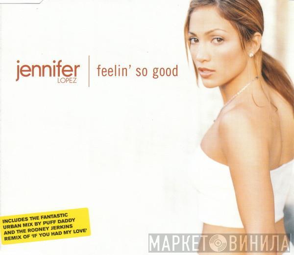 Jennifer Lopez - Feelin' So Good