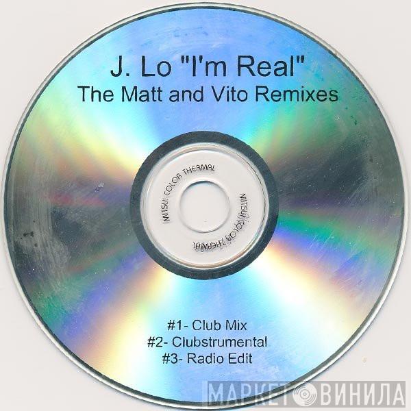  Jennifer Lopez  - I'm Real (The Matt And Vito Remixes)