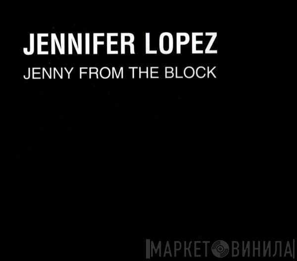 Jennifer Lopez - Jenny From The Block