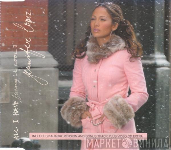 Jennifer Lopez, LL Cool J - All I Have