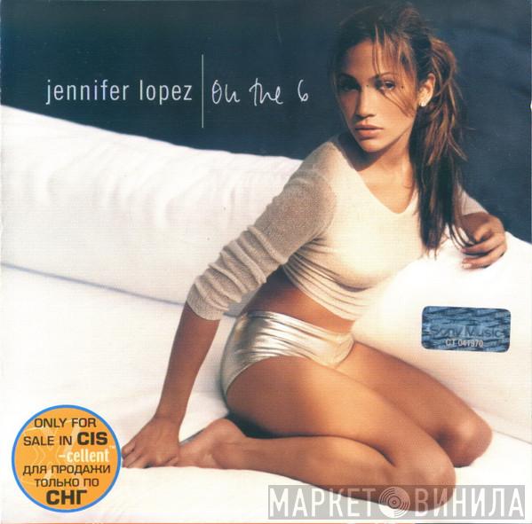 Jennifer Lopez  - On The 6