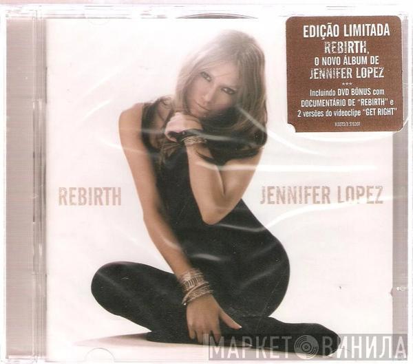  Jennifer Lopez  - Rebirth