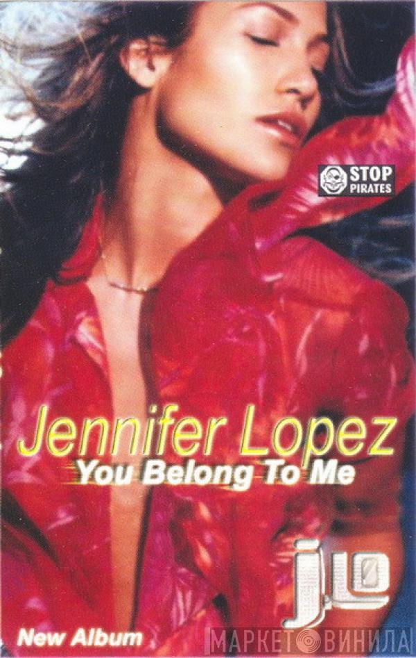  Jennifer Lopez  - You Belong To Me