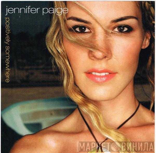 Jennifer Paige - Positively Somewhere