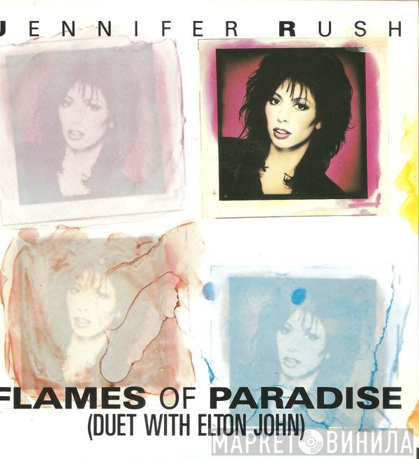 Jennifer Rush, Elton John - Flames Of Paradise