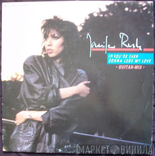 Jennifer Rush - If You're Ever Gonna Lose My Love (Guitar-Mix)