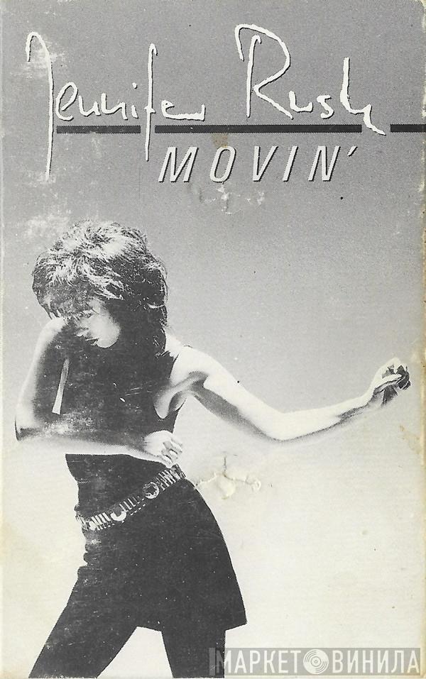  Jennifer Rush  - Movin'