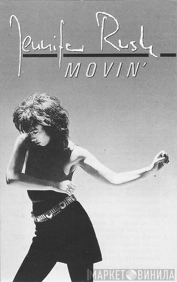  Jennifer Rush  - Movin'